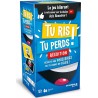 DUJARDIN Tu Ris, Tu Perds